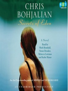 Secrets of Eden - Chris Bohjalian, Mark Bramhall, Susan Denaker, Rebecca Lowman