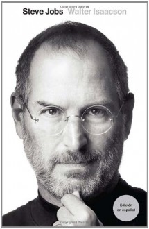 Steve Jobs (Espanol): Edicion en Espanol (Vintage Espanol) (Spanish Edition) - Walter Isaacson