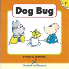 Dog Bug - Barney Saltzberg