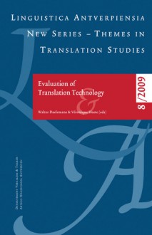 Evaluation of Translation Technology - Walter Daelemans, Veronique Hoste