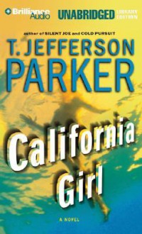 California Girl (Audio) - T. Jefferson Parker