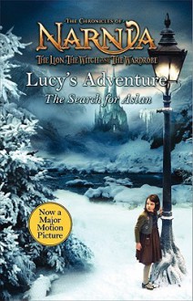 Lucy's Adventure: The Search for Aslan - Michael Flexer, Pauline Baynes, C.S. Lewis