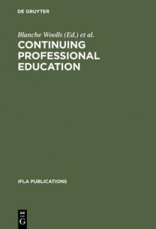 Continuing Professional Education - K G Saur Books