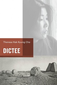 Dictée - Theresa Hak Kyung Cha