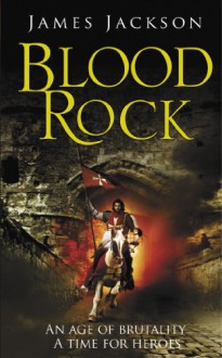 Blood Rock - James Jackson