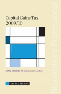 Capital Gains Tax 2009/10 - Rebecca Cave, Toby Harris, Iris Wunschmann-lyall