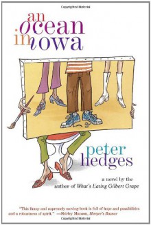 An Ocean in Iowa - Peter Hedges