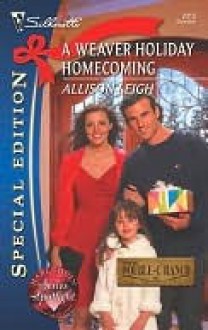 A Weaver Holiday Homecoming - Allison Leigh