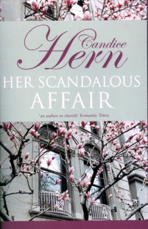 Her Scandalous Affair - Candice Hern