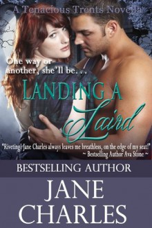 Landing a Laird by Jane Charles - Jane Charles