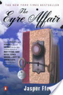 The Eyre Affair - Jasper Fforde