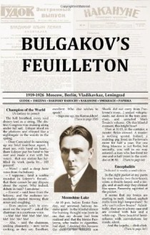 Bulgakov's Feuilleton - Mila Sanina, Michael Wagner, Mikhail Bulgakov