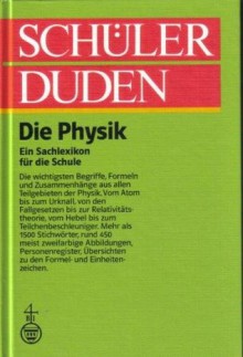 (Duden) Schülerduden, Die Physik - Dudenredaktion, Klaus Bethge, Karl-Heinz Ahlheim