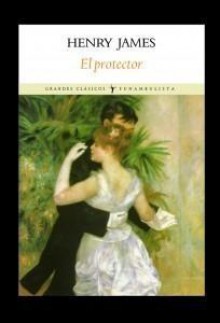 El protector - Henry James