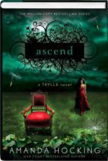 Ascend (Trylle Trilogy, #3) - Amanda Hocking