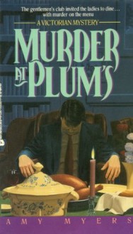 Murder At Plums - Amy Myers