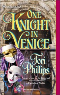 One Knight in Venice - Tori Phillips