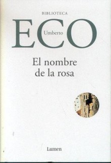 El nombre de la Rosa - Umberto Eco