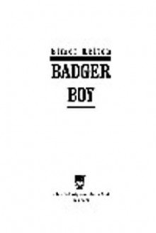 Badger Boy - Elmer Kelton