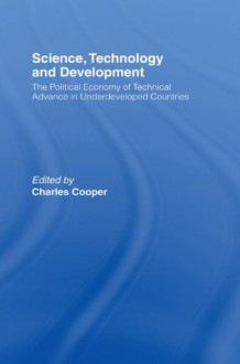 Science Technology and Development - Charles Cooper