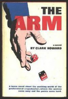 The Arm - Clark Howard