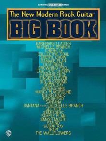 The New Modern Rock Guitar Big Book: Guitar Big Book Series - Aaron Stang