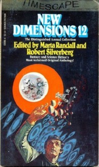 New Dimensions 12 - Robert Silverberg, Marta Randall