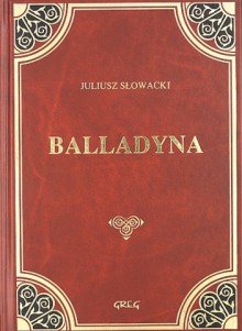 Balladyna - Juliusz Słowacki