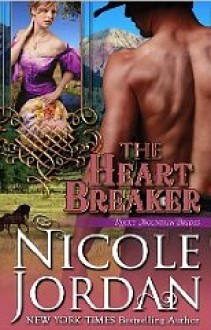 The Heart Breaker - Nicole Jordan