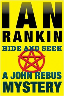 Hide and Seek - Ian Rankin