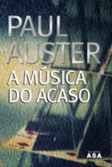 A Música do Acaso (capa mole) - Paul Auster