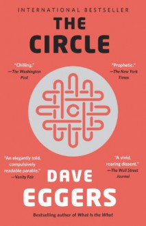 The Circle - Dave Eggers