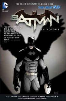 Batman Vol. 2: The City of Owls - Scott Snyder, Greg Capullo, Rafael Albuquerque