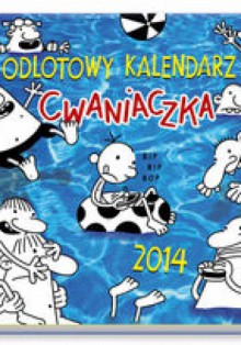 Odlotowy kalendarz cwaniaczka - Jeff Kinney