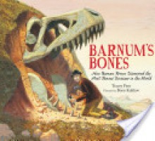 Barnum's Bones - Tracey Fern, Boris Kulikov