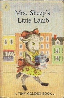 Mrs. Sheep's Little Lamb - Dorothy Kunhardt, Garth Williams