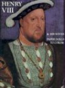 Henry VIII and Wives-Coloring Book - Bellerophon Books