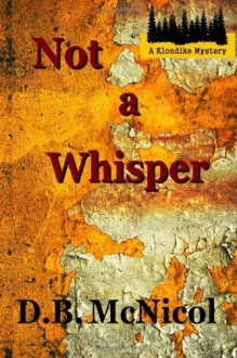 Not a Whisper - Donna B. McNicol