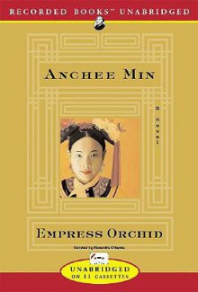 The Empress Orchid (Audio) - Anchee Min