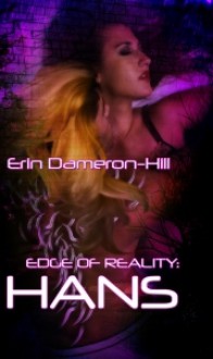 edge of reality: hans - Erin Dameron-Hill