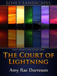 The Court of Lightning - Amy Rae Durreson