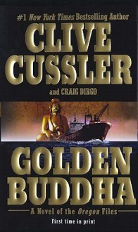 Golden Buddha - Clive Cussler, Craig Dirgo