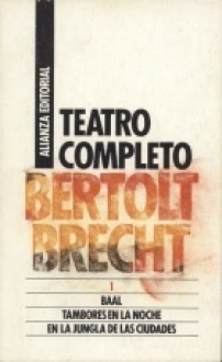 Teatro Completo 1 - Bertolt Brecht