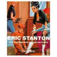 Eric Stanton For the Man Who Knows His Place - Burkhard Riemschneider, Eric Stanton