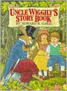 Uncle Wiggily's Story Book - Howard R. Garis