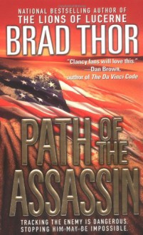 Path Of The Assassin - Brad Thor