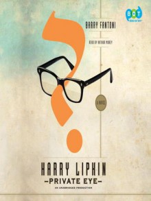 Harry Lipkin, Private Eye - Barry Fantoni, Arthur Morey