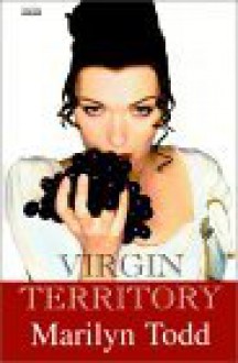 Virgin Territory - Marilyn Todd