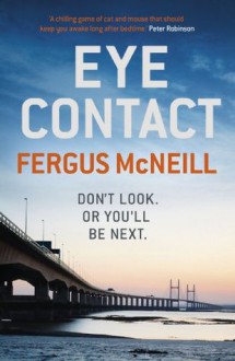 Eye Contact - Fergus McNeill