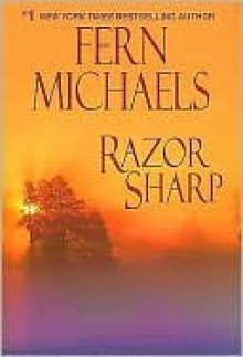 Razor Sharp (Sisterhood, #14) - Fern Michaels